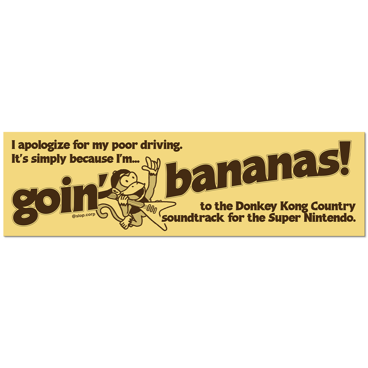 Donkey Kong Country soundtrack goin' bananas bumper sticker